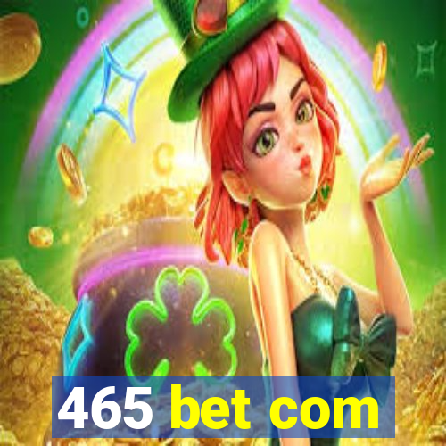 465 bet com